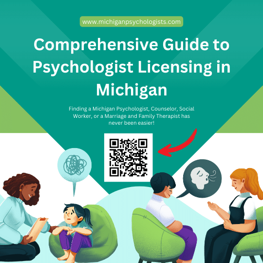 Comprehensive Guide to Psychologist Licensing in Michigan